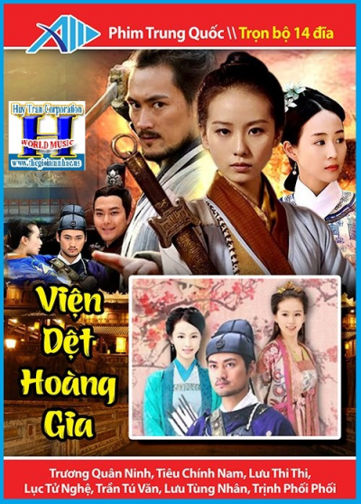 +     Phim Bộ TQ :Viện Dệt Hoàng Gia (Bộ 14 Dĩa)